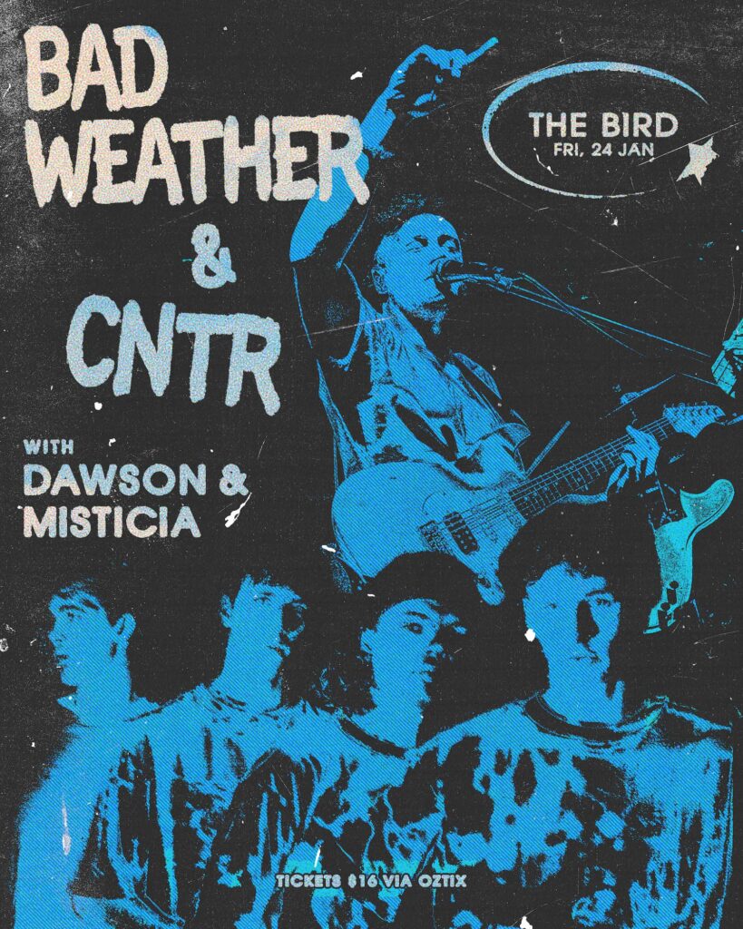 Bad Weather – The Bird – 24.01.25